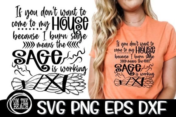 Dont Want to Come to My House Burn Sage: A Designer's Review