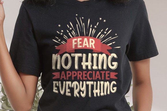 Fear Nothing Appreciate Everything: A Designer's Review