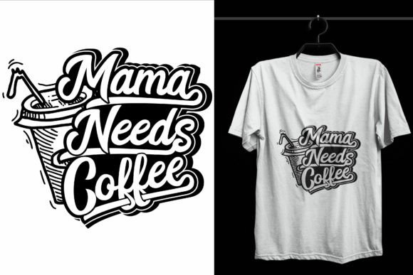 Mammy Needs Mother Day T-Shirt Design Review